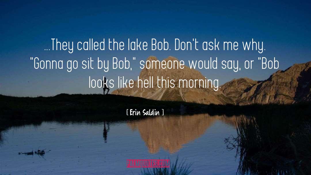 Rideau Lake quotes by Erin Saldin