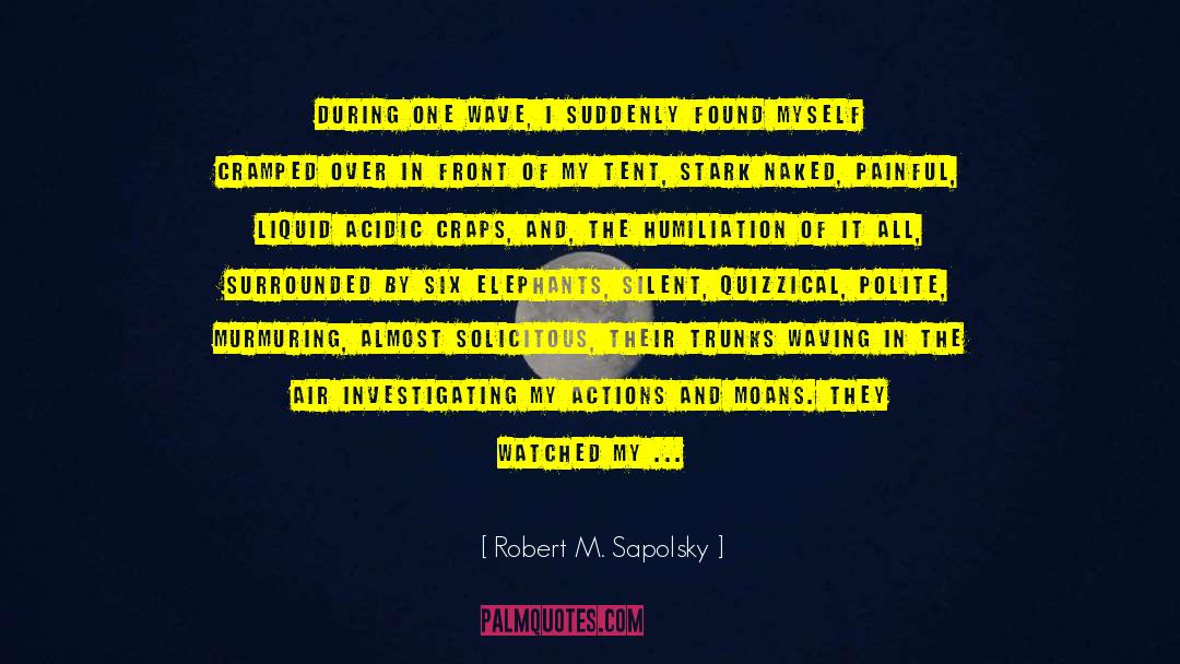 Rider Stark quotes by Robert M. Sapolsky