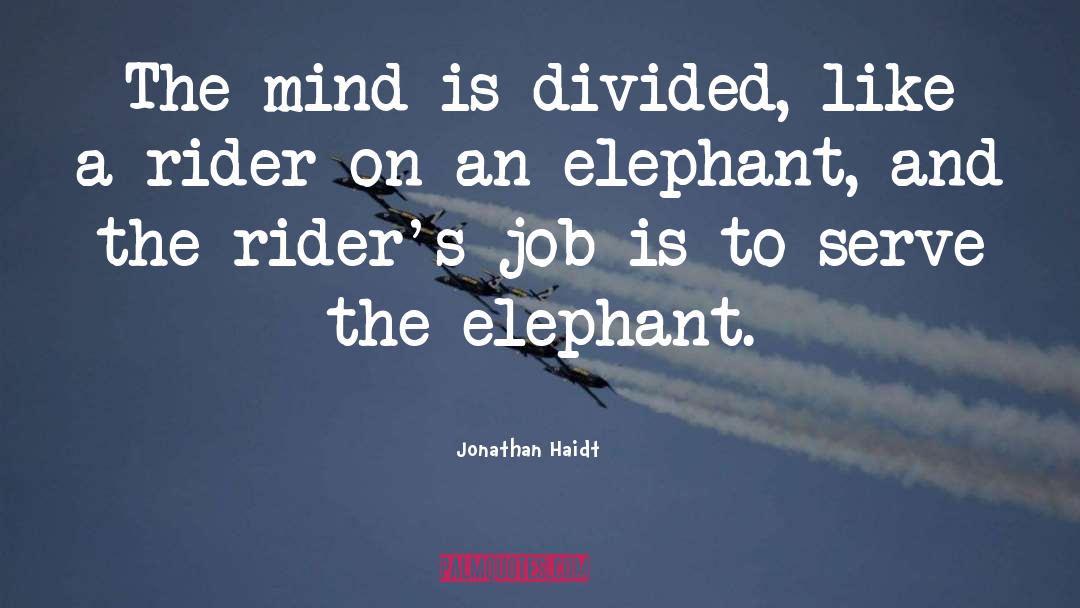 Riders quotes by Jonathan Haidt