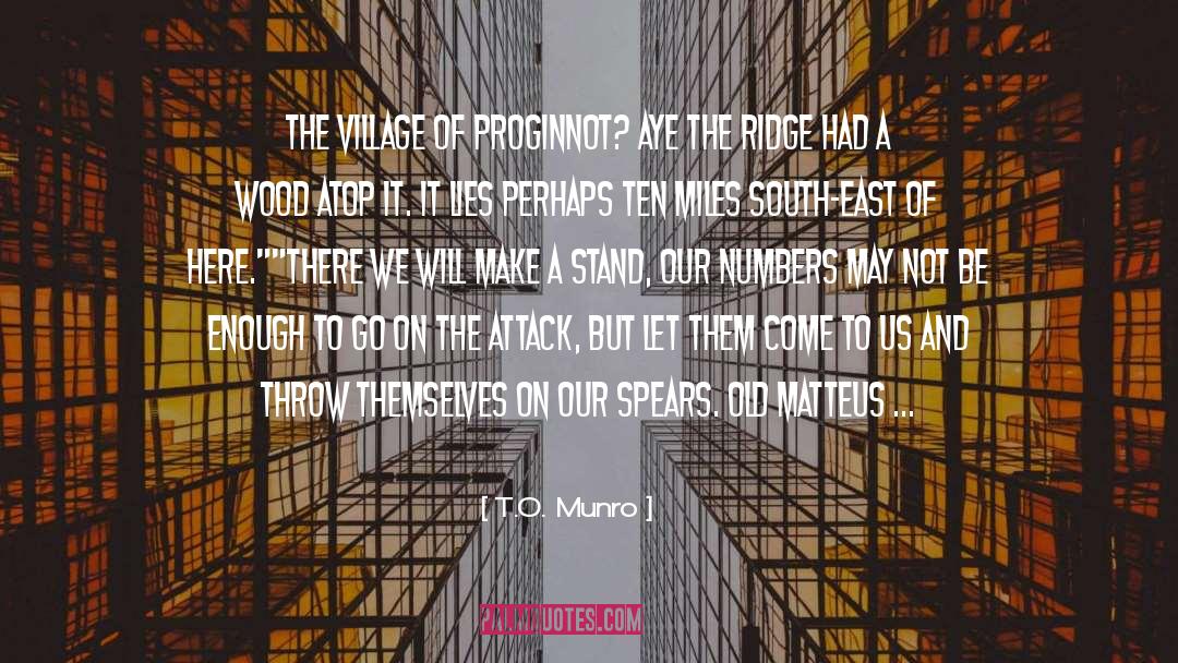 Ridge quotes by T.O. Munro