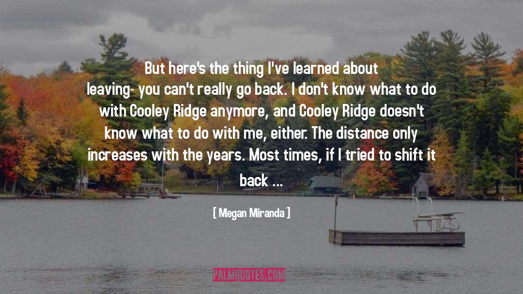 Ridge quotes by Megan Miranda