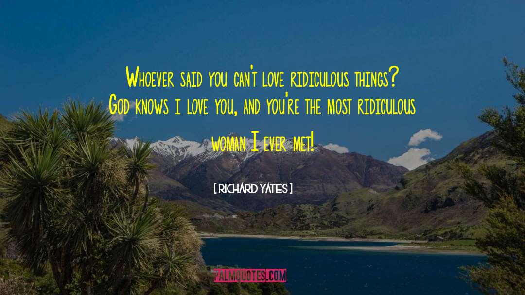 Ridiculous Deductions quotes by Richard Yates