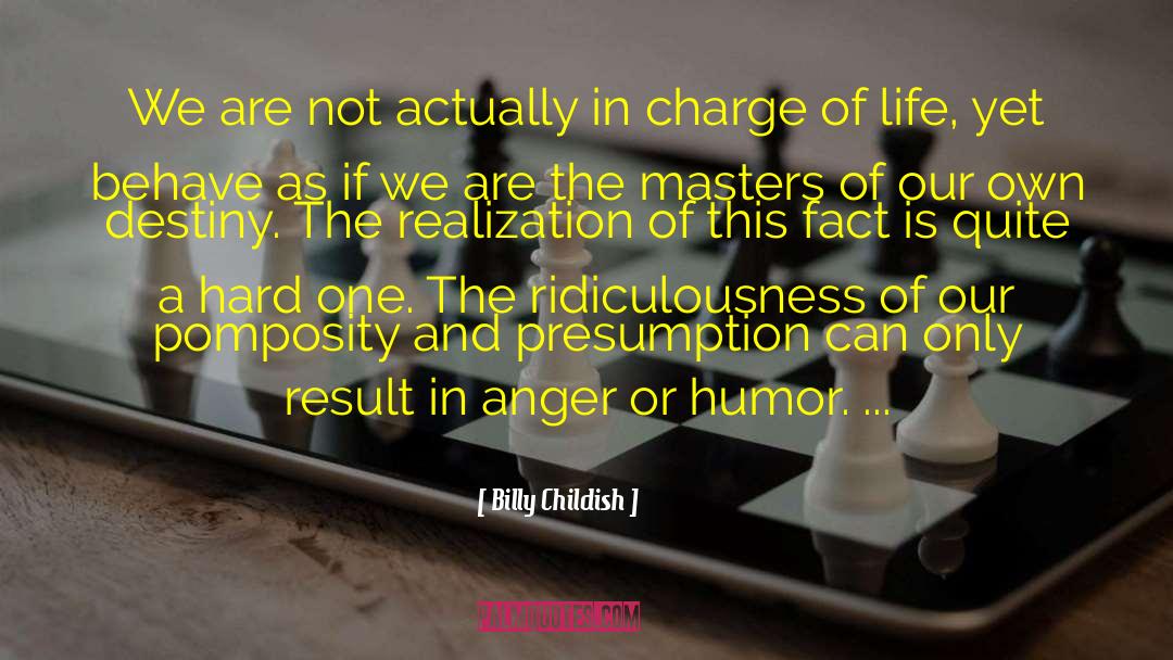 Ridiculousness quotes by Billy Childish