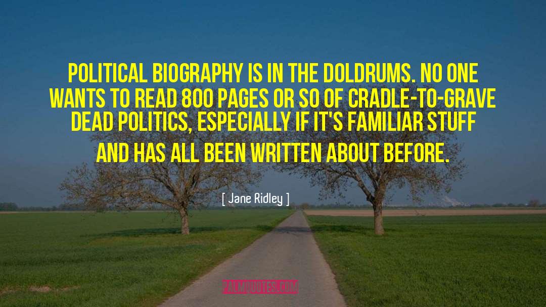 Ridley quotes by Jane Ridley