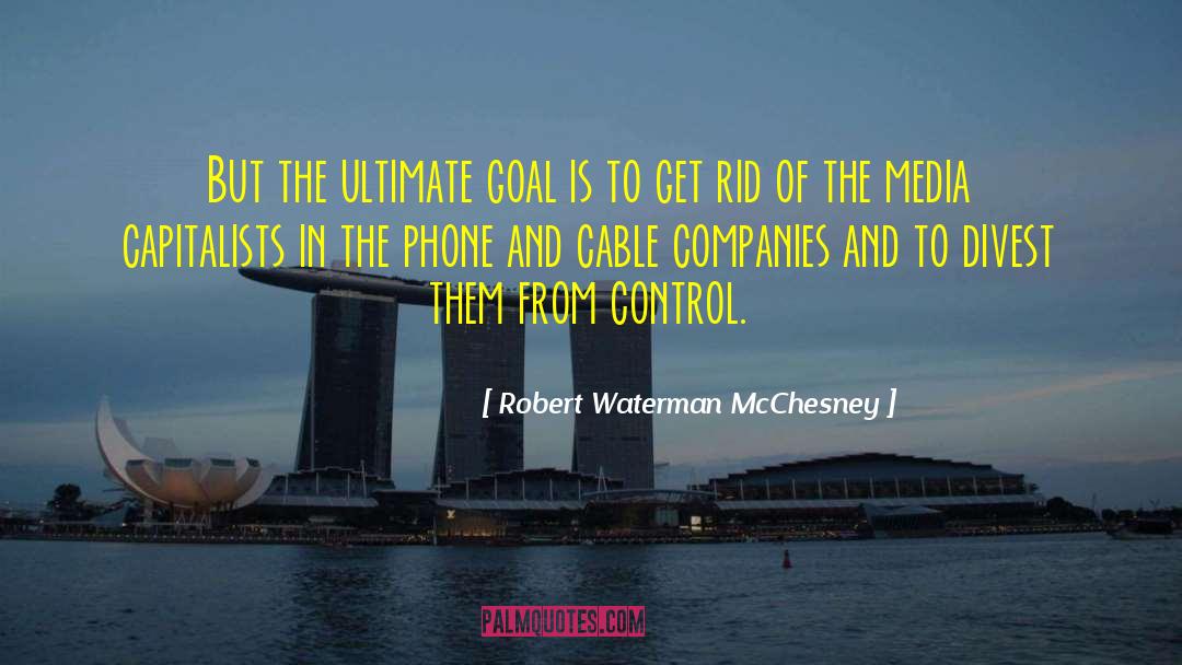 Riegner Cable quotes by Robert Waterman McChesney