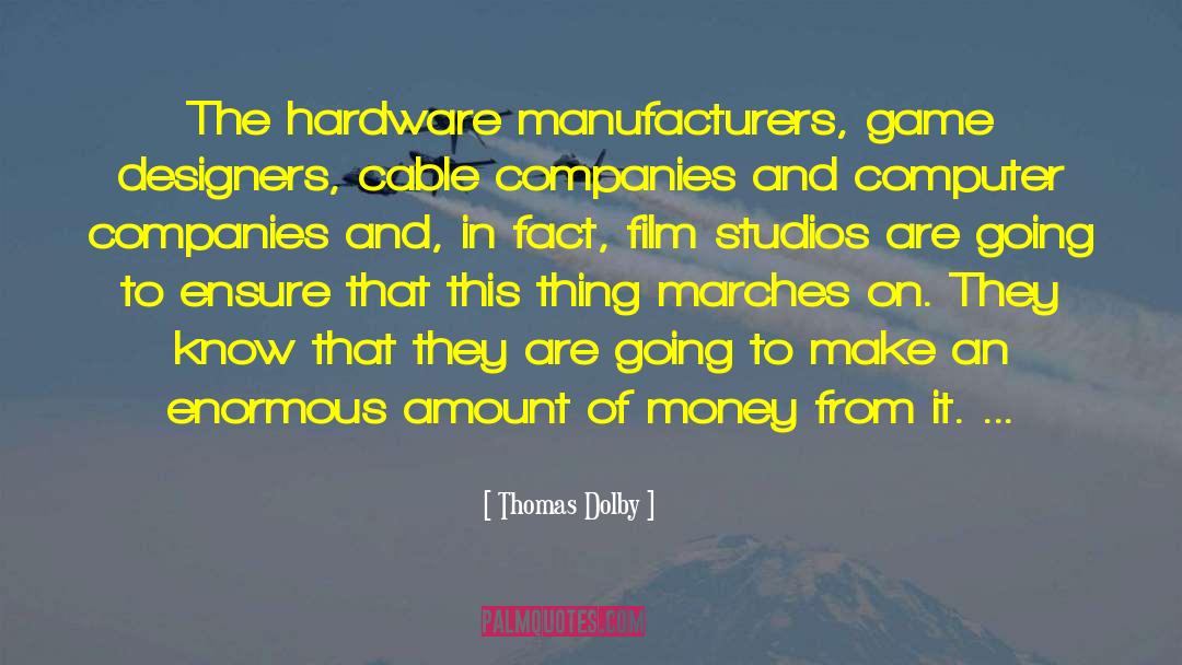 Rielly Hardware quotes by Thomas Dolby