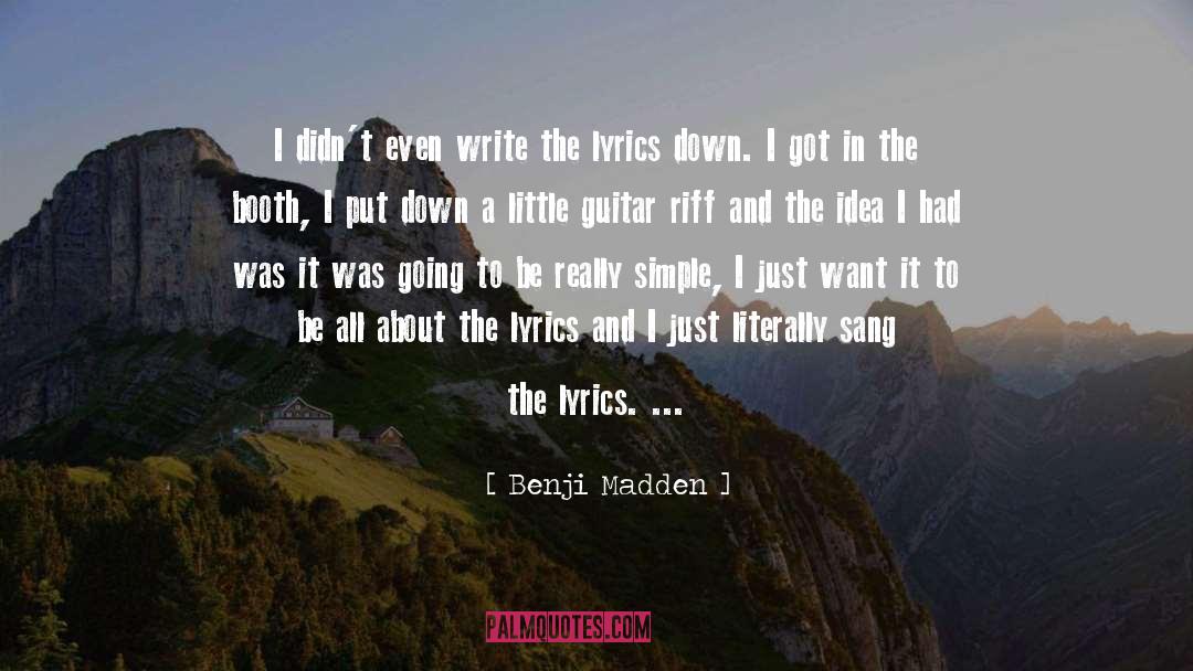 Riff quotes by Benji Madden