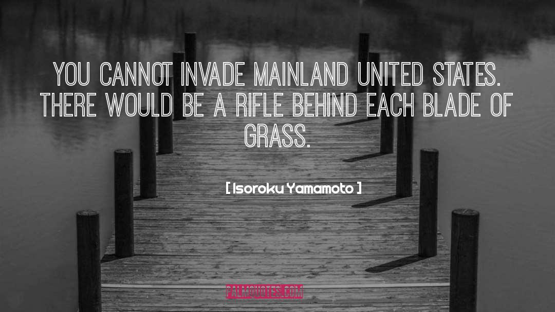 Rifle quotes by Isoroku Yamamoto