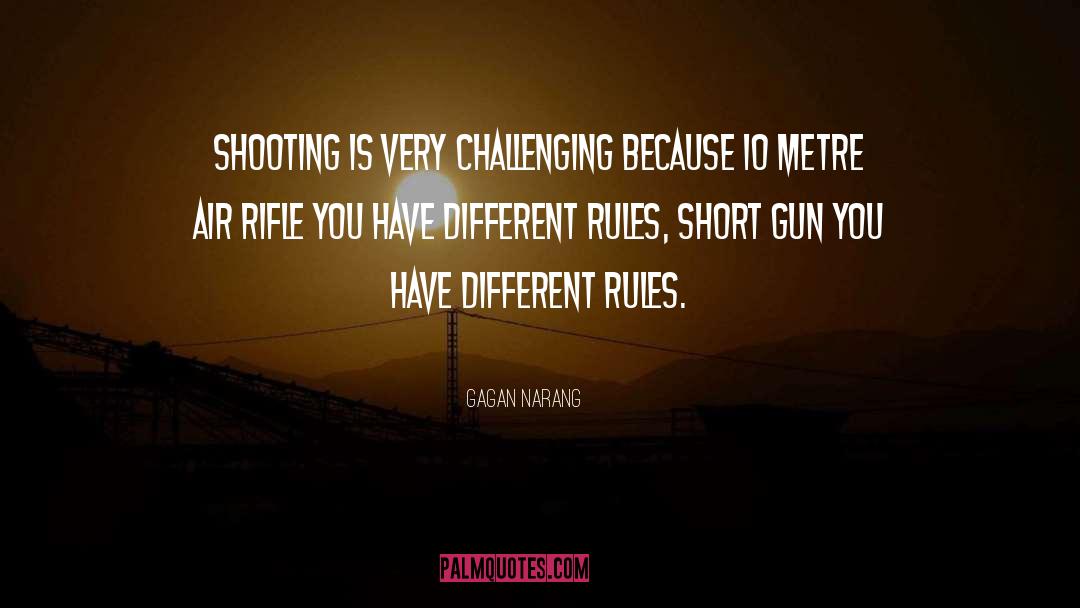 Rifles quotes by Gagan Narang