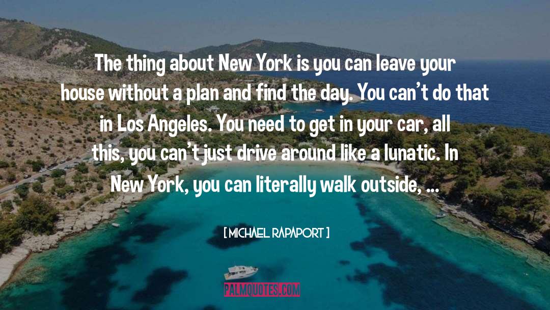 Riflessi New York quotes by Michael Rapaport