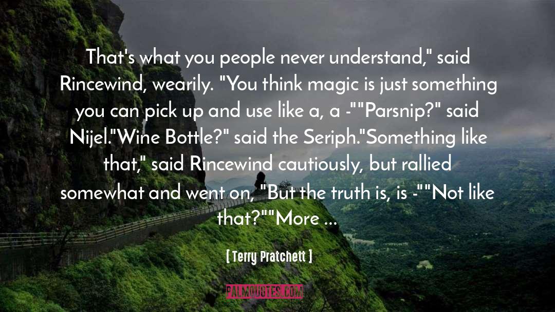 Rigamarole Wine quotes by Terry Pratchett