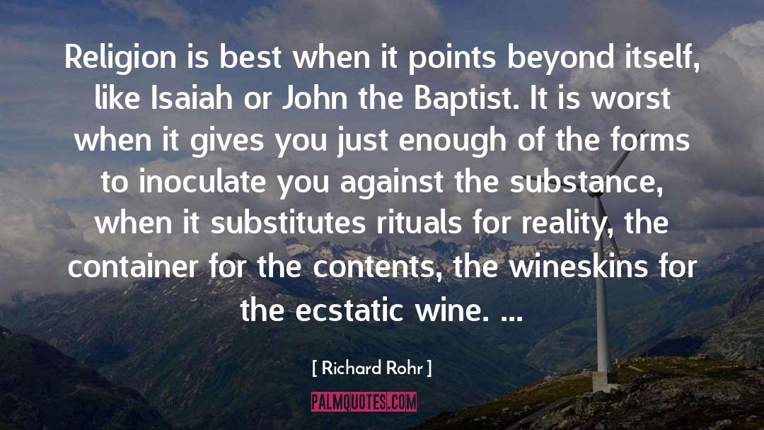 Rigamarole Wine quotes by Richard Rohr