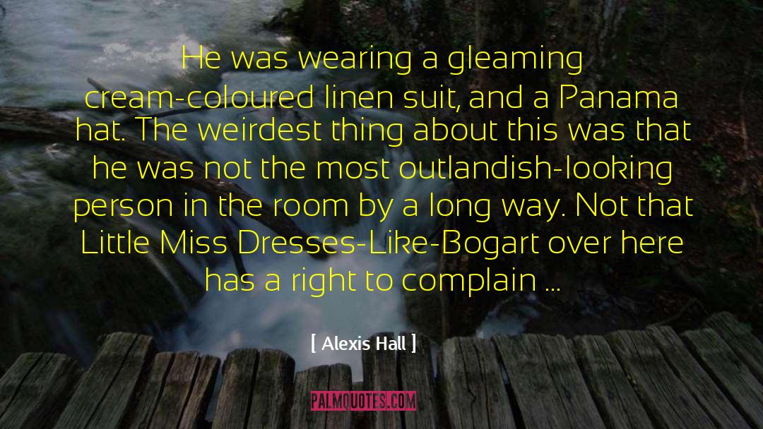 Right Action quotes by Alexis Hall