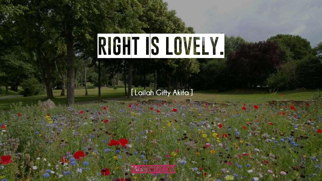 Right Action quotes by Lailah Gifty Akita