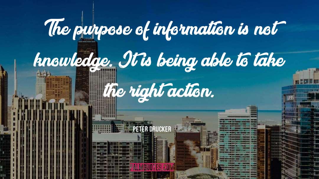 Right Action quotes by Peter Drucker
