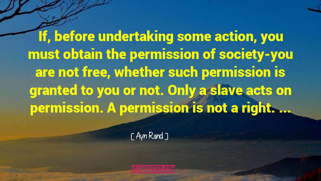 Right Action quotes by Ayn Rand