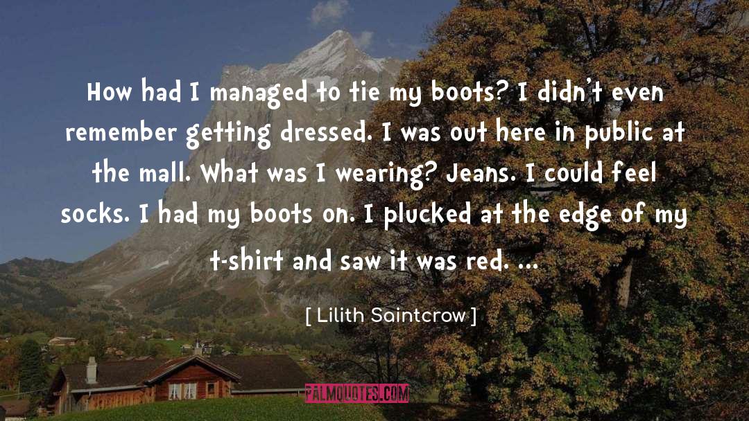 Right And Freedoms quotes by Lilith Saintcrow