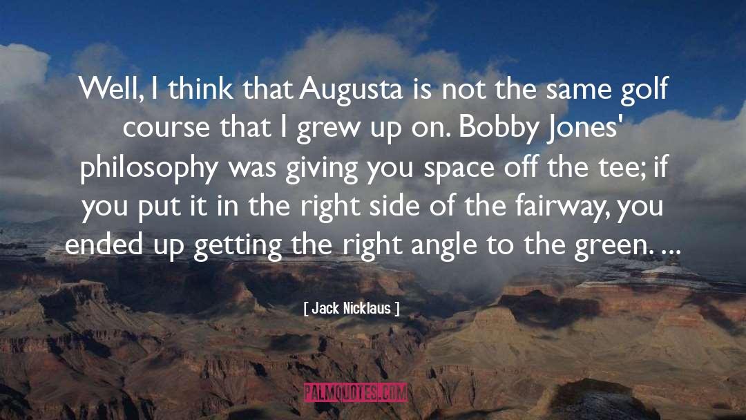 Right Angle quotes by Jack Nicklaus