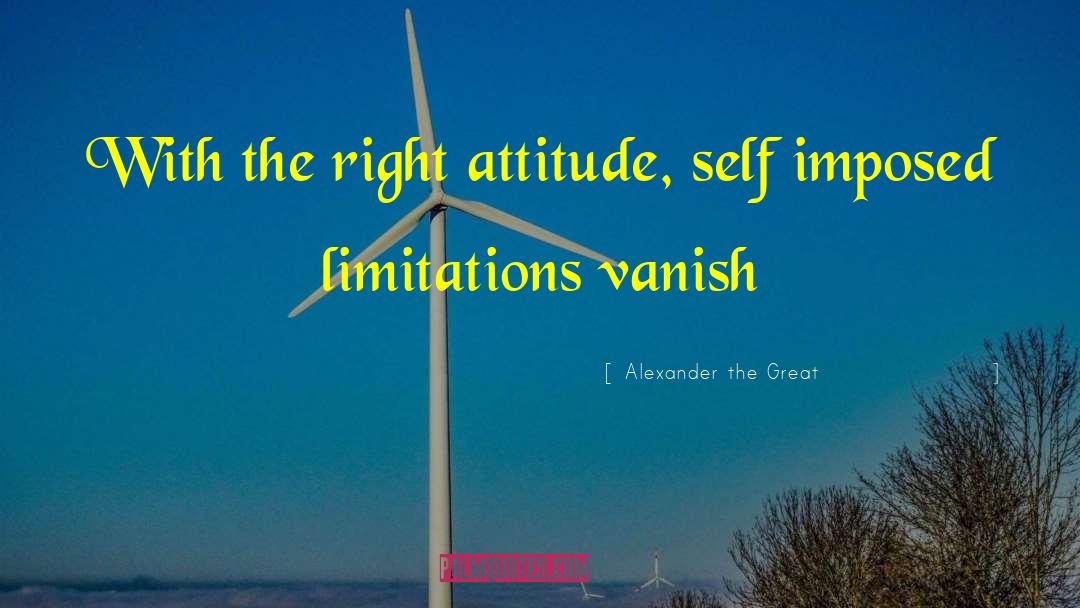 Right Attitude quotes by Alexander The Great