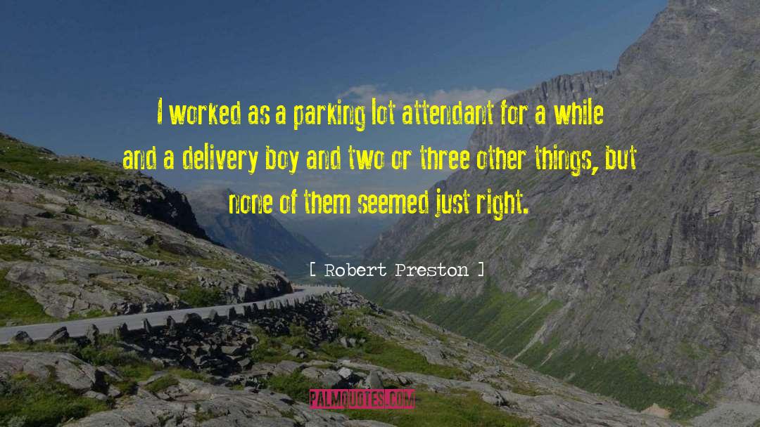 Right Attitude quotes by Robert Preston