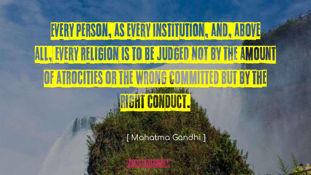 Right Conduct quotes by Mahatma Gandhi
