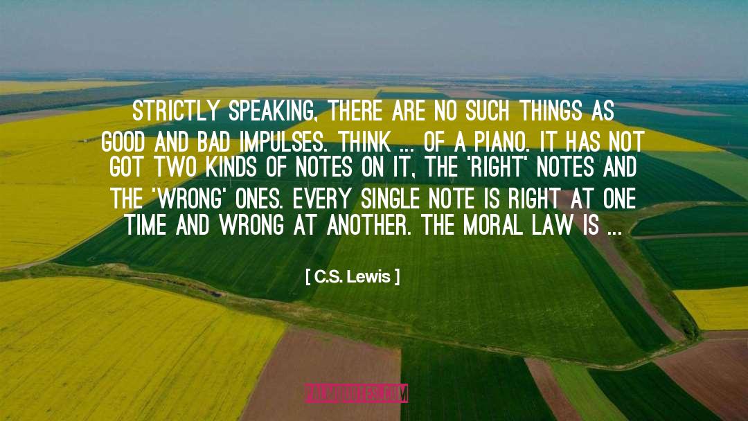 Right Conduct quotes by C.S. Lewis
