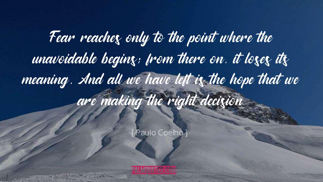 Right Decision quotes by Paulo Coelho