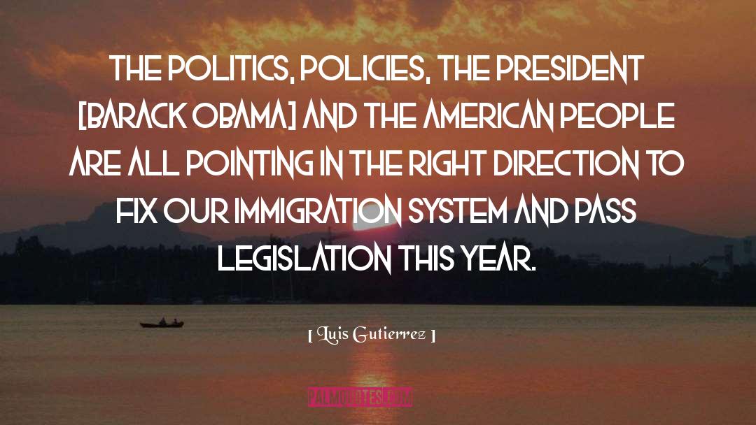 Right Direction quotes by Luis Gutierrez