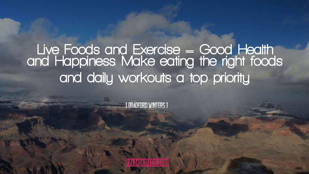 Right Foods quotes by Bradford Winters