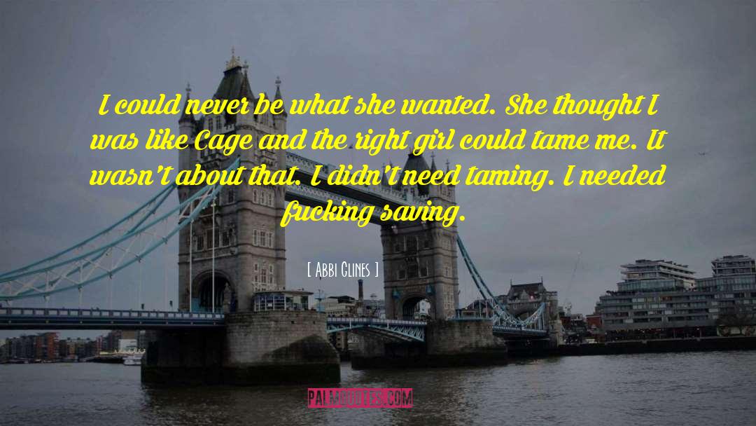 Right Girl quotes by Abbi Glines