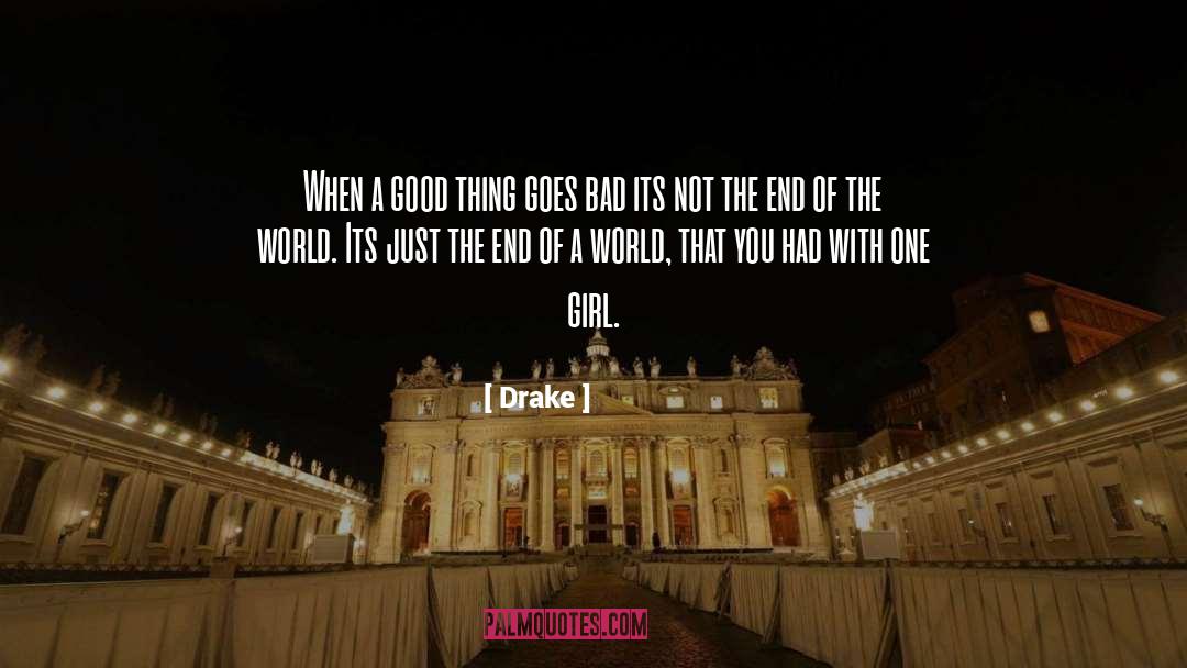 Right Girl quotes by Drake