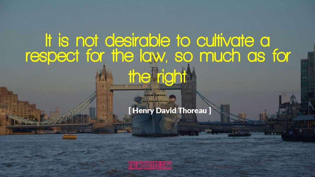 Right Girl quotes by Henry David Thoreau