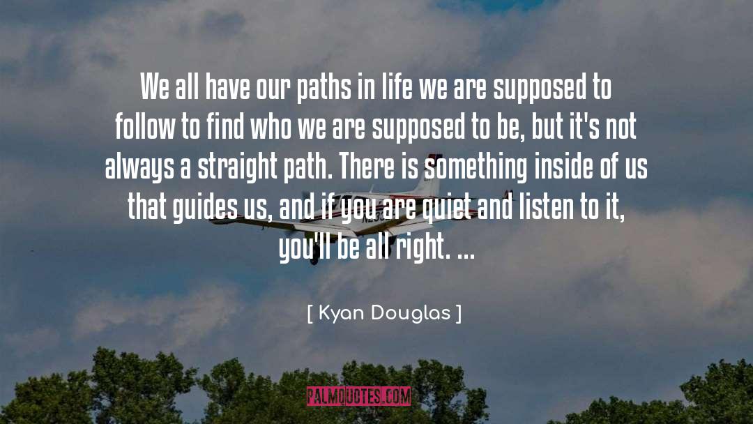 Right Information quotes by Kyan Douglas