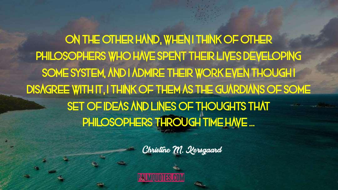 Right Livelihood quotes by Christine M. Korsgaard