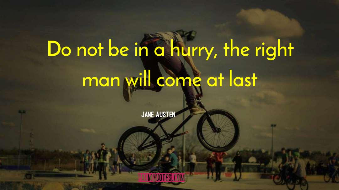 Right Man quotes by Jane Austen