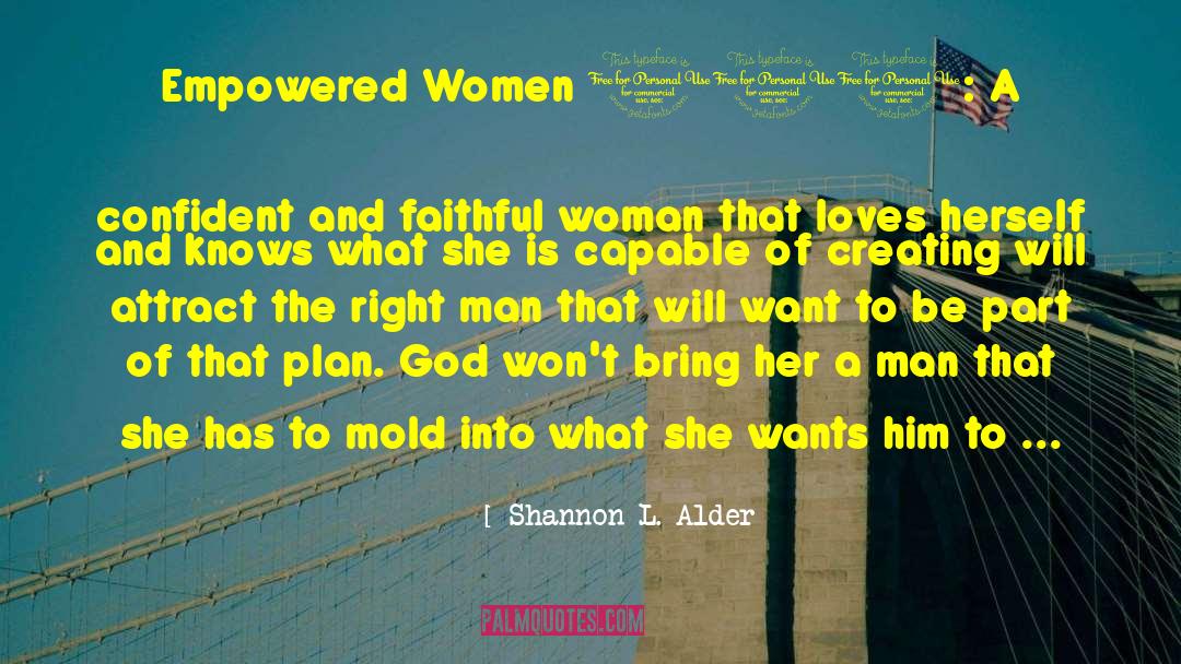 Right Man quotes by Shannon L. Alder