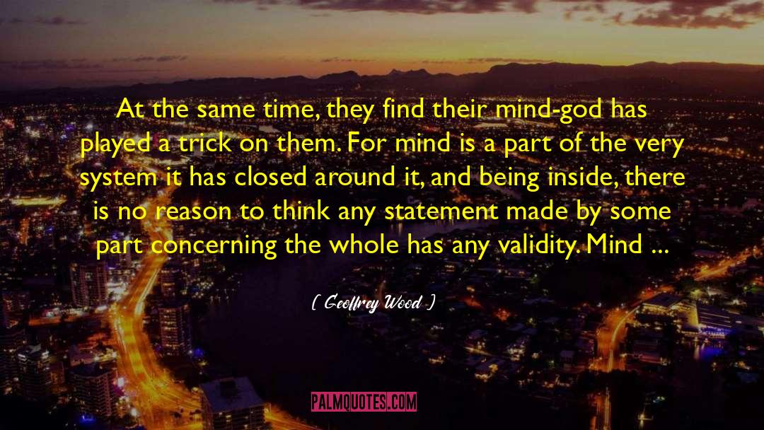 Right Mind quotes by Geoffrey Wood