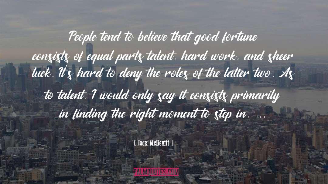 Right Moment quotes by Jack McDevitt