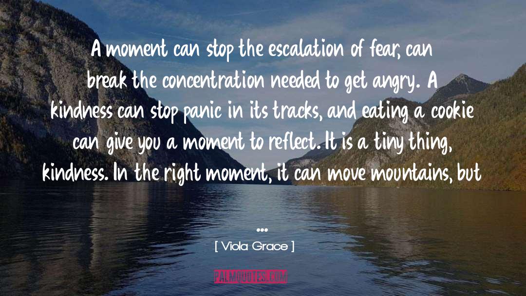 Right Moment quotes by Viola Grace