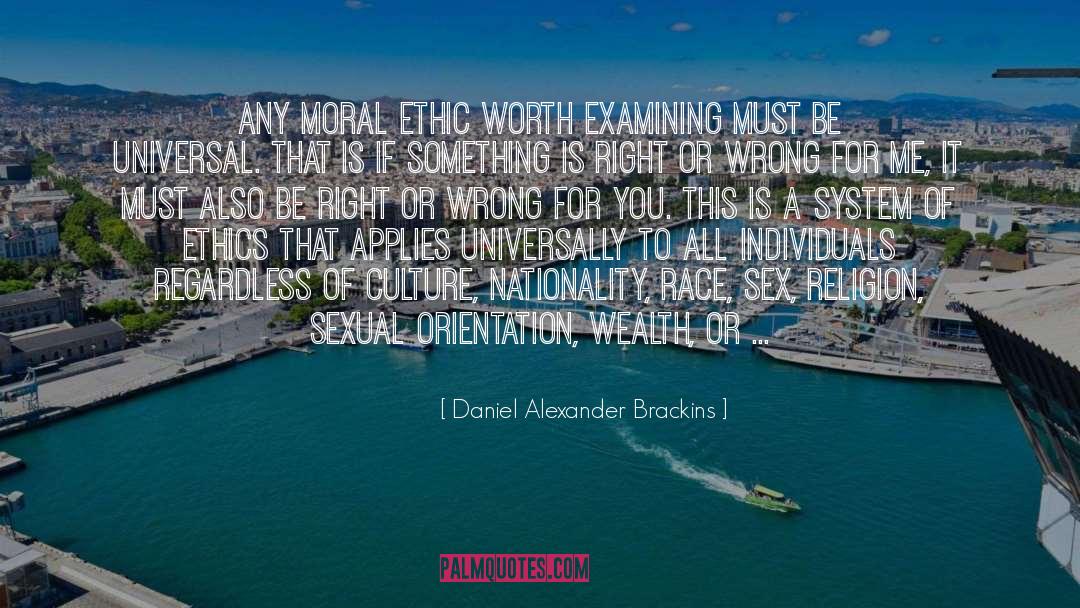 Right Or Wrong quotes by Daniel Alexander Brackins