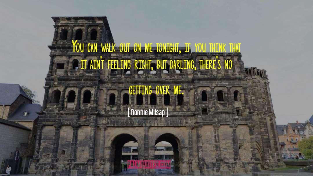 Right Paths quotes by Ronnie Milsap