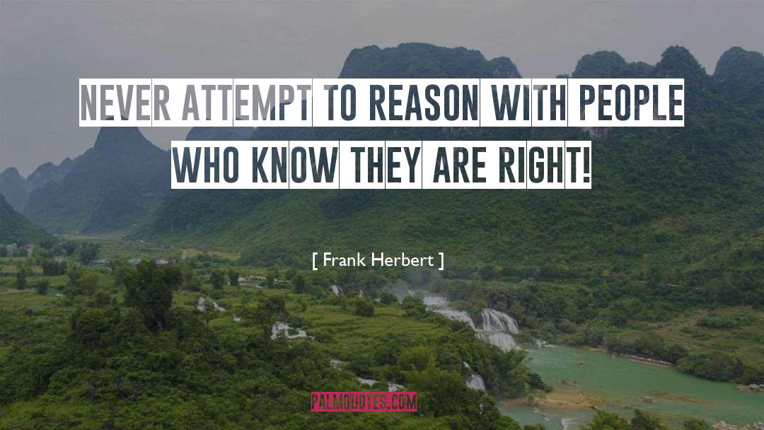 Right People quotes by Frank Herbert