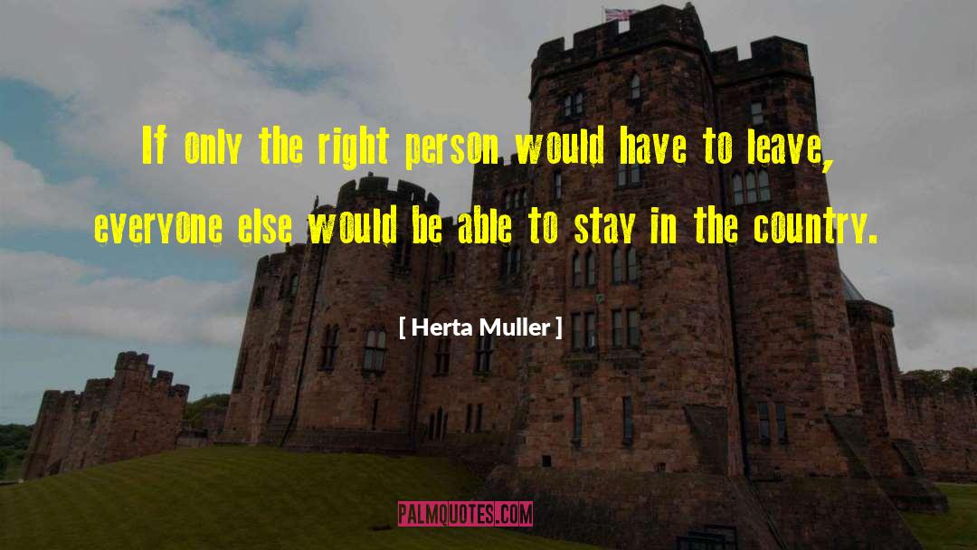 Right Person quotes by Herta Muller