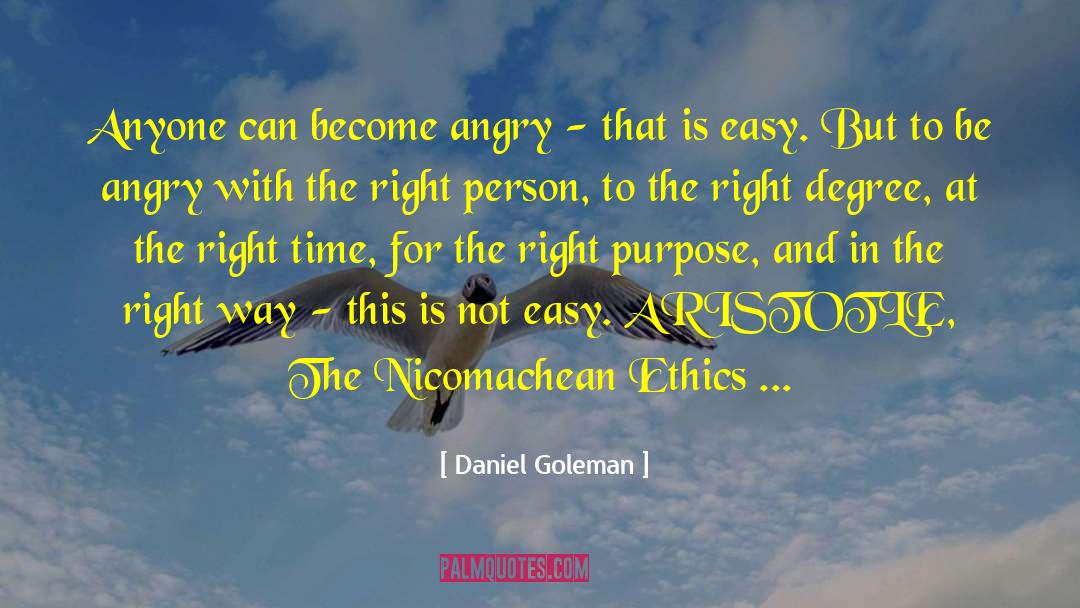 Right Person quotes by Daniel Goleman
