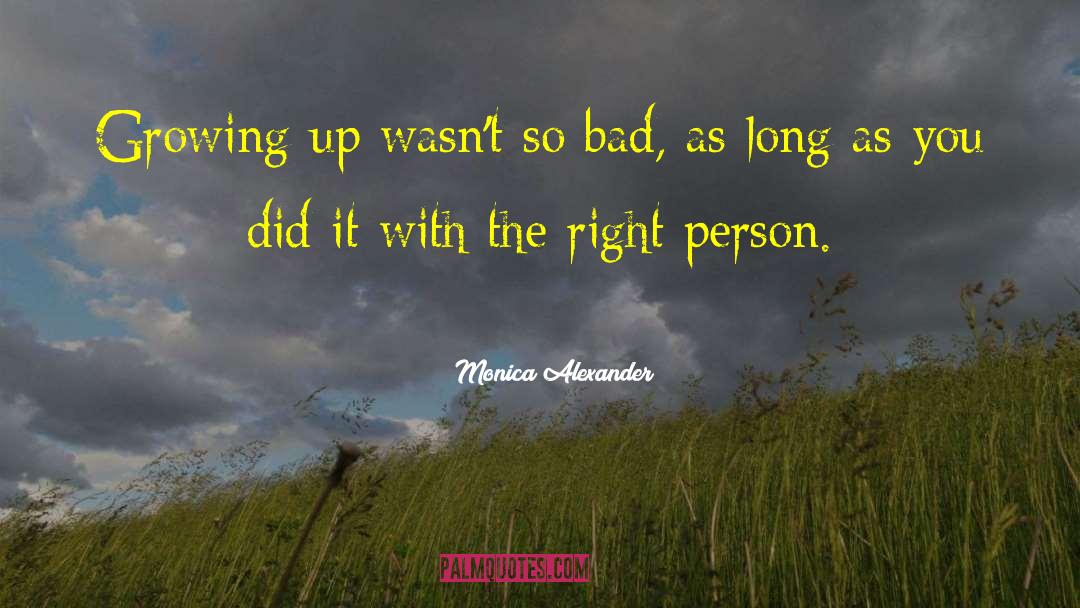 Right Person quotes by Monica Alexander