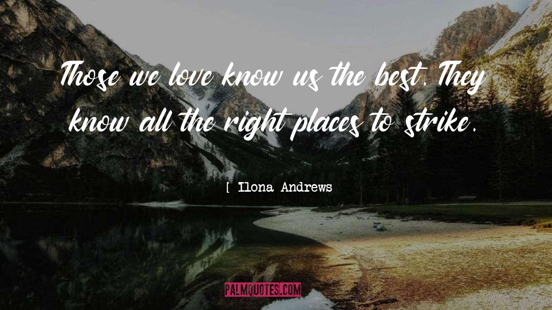 Right Places quotes by Ilona Andrews