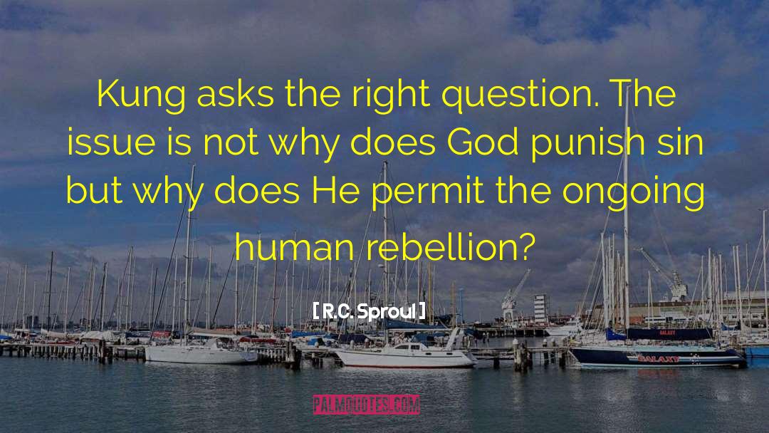 Right Question quotes by R.C. Sproul