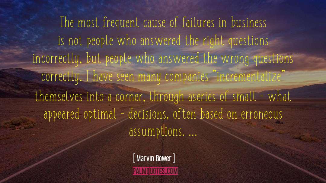 Right Questions quotes by Marvin Bower