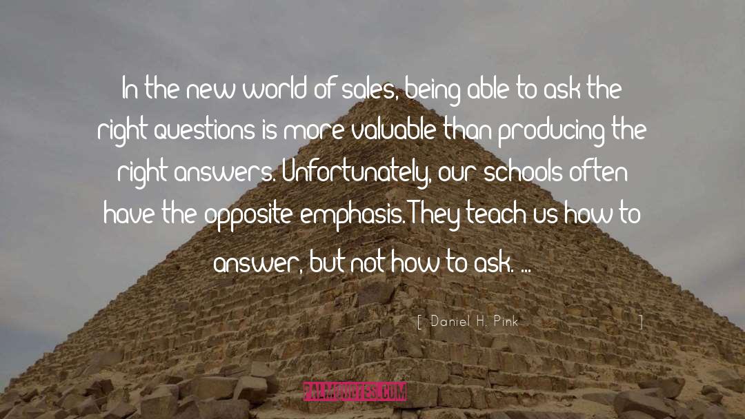 Right Questions quotes by Daniel H. Pink