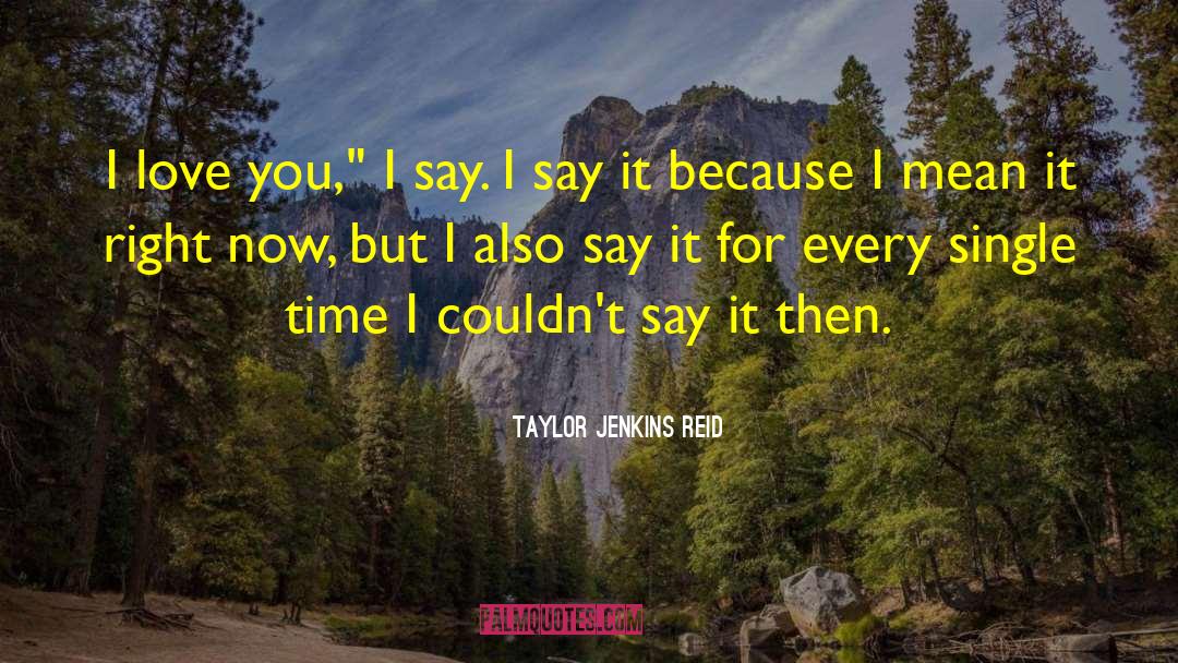 Right Single Angle quotes by Taylor Jenkins Reid